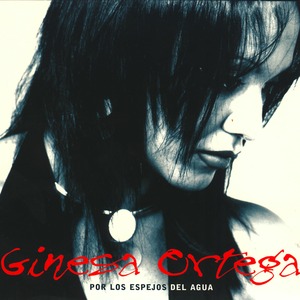 CD Диск CD Ginesa Ortega - Por Los Espejos Del Agua (8425845902586)