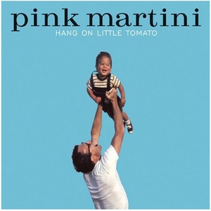 Пластинка LP Pink Martini - Hang On Little Tomato (LP)