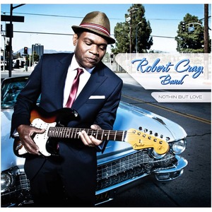 Пластинка LP Robert Cray Band - Nothin But Love (LP)