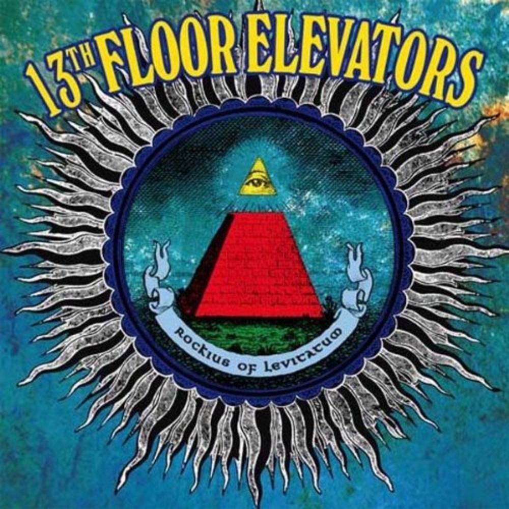 Пластинка LP 13th Floor Elevators - Rockius of Levitatum (LP)