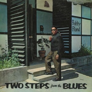 Пластинка LP Bobby Bland - Two Steps From The Blues (LP)