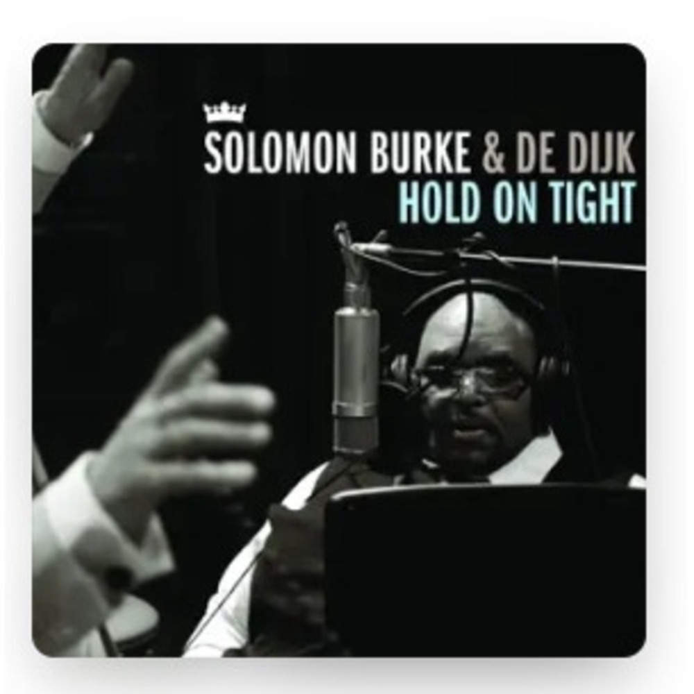 Пластинка LP Solomon Burke & De Dijk - Hold On Tight (LP)