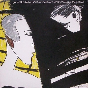Пластинка LP Captain Beefheart And Magic Band - Doc At The Radar Station (LP)
