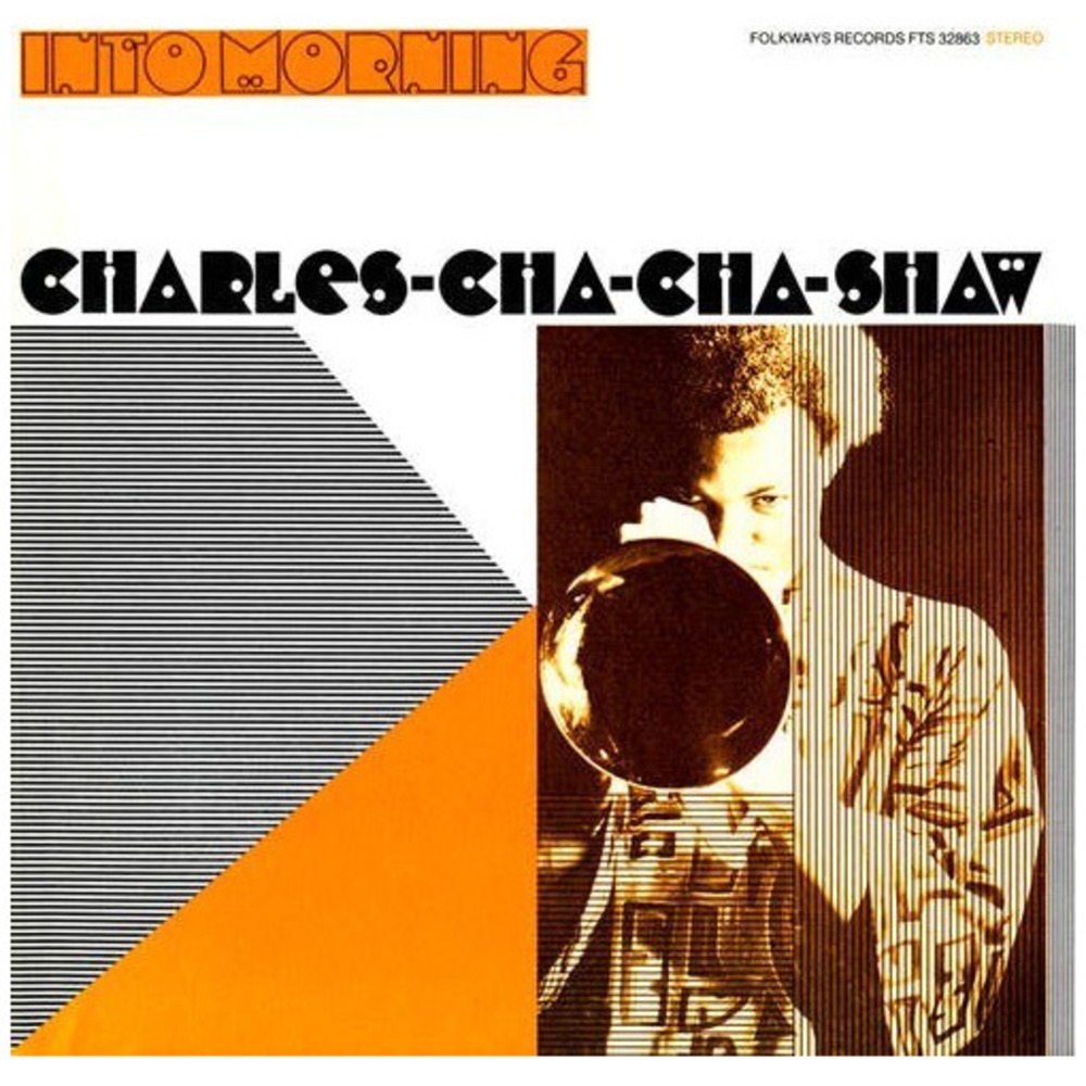 Пластинка LP Charles Cha Cha Shaw - Into Morning (LP)