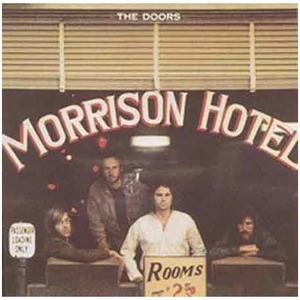 Пластинка LP The Doors - Morrison Hotel (753088500770)