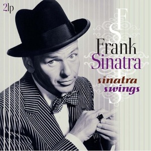 Пластинка LP Frank Sinatra - Sinatra Swings (8712177060573)