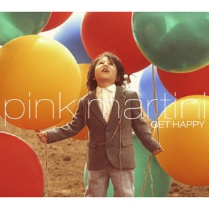Пластинка LP Pink Martini - Get Happy (1LP)