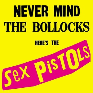 Пластинка LP Sex Pistols / Never Mind The Bollocks
