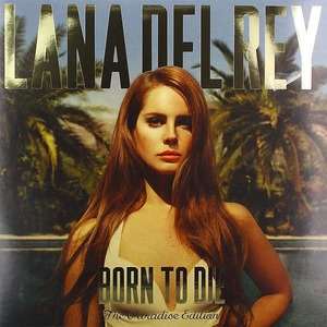 Пластинка LP Lana Del Rey / Born To Die (Paradise Edition)