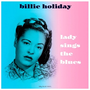 Пластинка LP Billie Holiday / Lady Sings The Blues (Blue Vinyl)