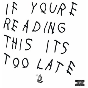 Пластинка LP Drake - If Youre Reading This Its Too Late