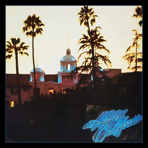 Пластинка LP Eagles - Hotel California