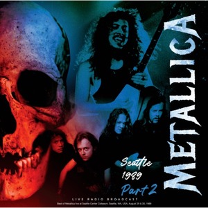 Пластинка LP Metallica - Seattle 1989 - Part 2