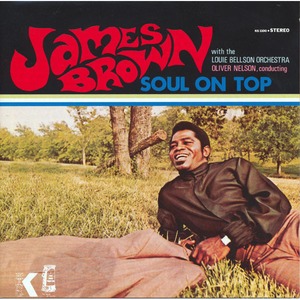 Пластинка LP James Brown with Oliver Nelson conducting Louie Bellson Orchestra - Soul On Top