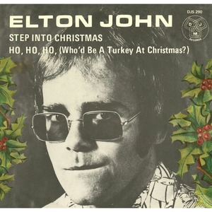 Пластинка LP Elton John - Step Into Christmas / Ho, Ho, Ho (Whod Be A Turkey At Christmas) (White Vinyl)