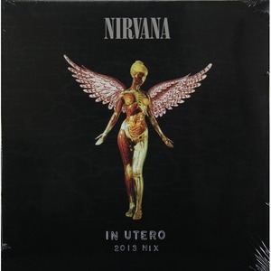Пластинка LP Nirvana - In Utero (2013 Mix)