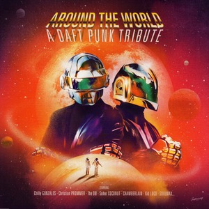 Пластинка LP Various - Around The World - A Daft Punk Tribute
