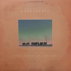 Пластинка LP Khruangbin - Con Todo El Mundo