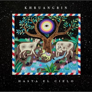 Пластинка LP Khruangbin - Hasta El Cielo