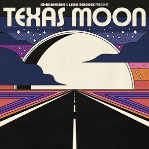 Пластинка LP Khruangbin & Leon - Bridges Texas Moon